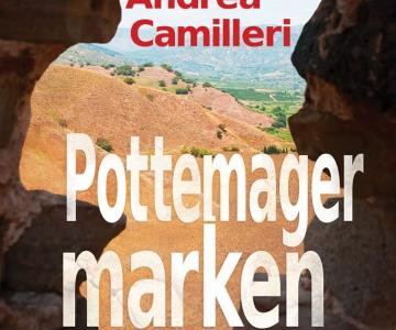 Pottemagermarken - Ny Camilleri-krimi med kommissær Montalbano